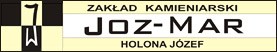Józef Holona "JOZ-MAR" ZAKŁAD KAMIENIARSKO-BETONIARSKI