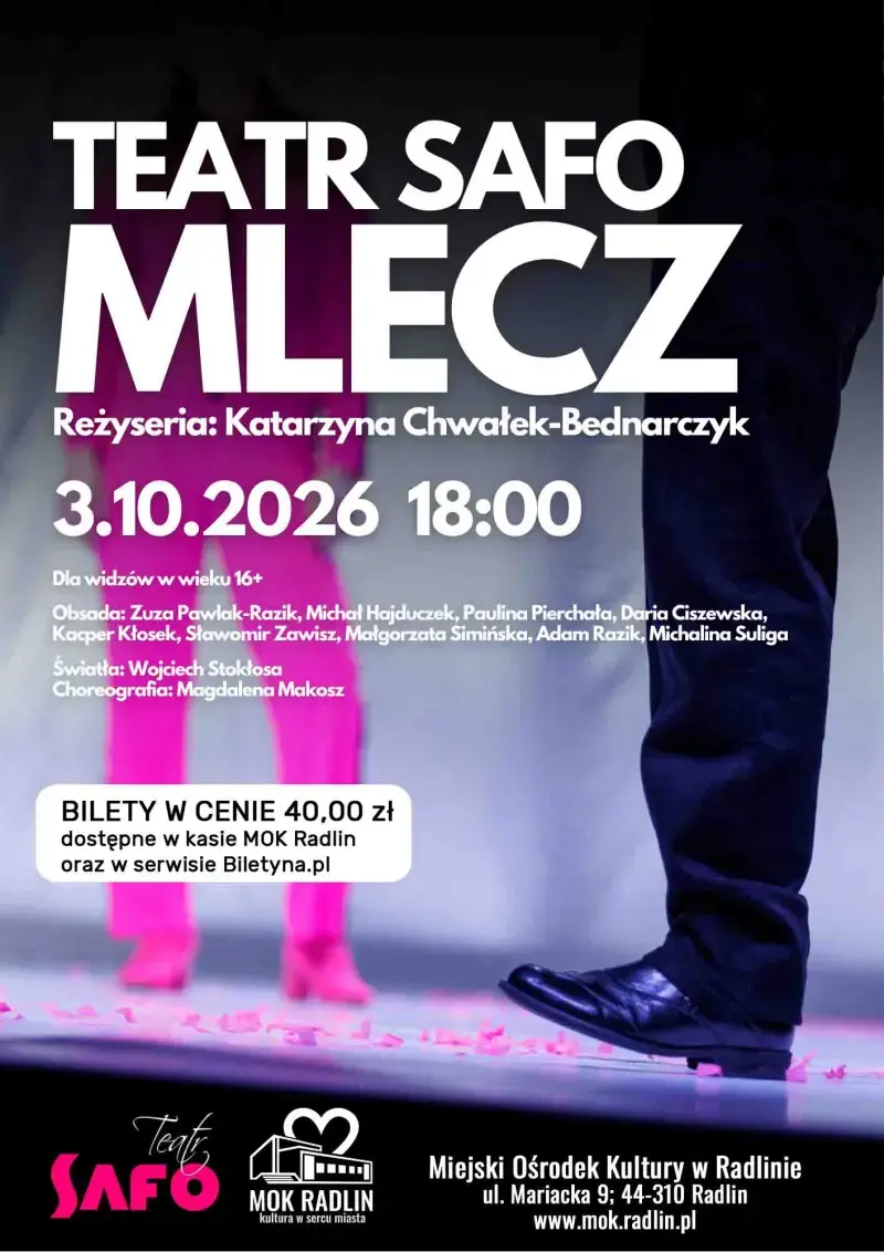Mlecz - Teatr SAFO w Radlinie