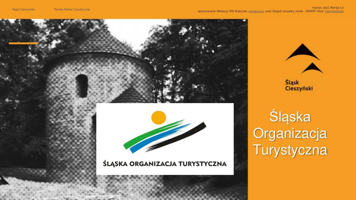 Śląsk Cieszyński - bezgranicznie inspirująca marka turystyczna — 13