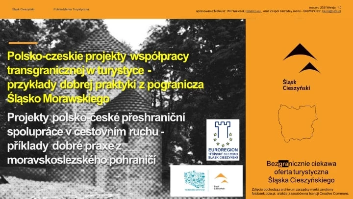 Śląsk Cieszyński - bezgranicznie inspirująca marka turystyczna — 7