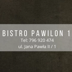 " BISTRO PAWILON 1 " Agnieszka Umińska