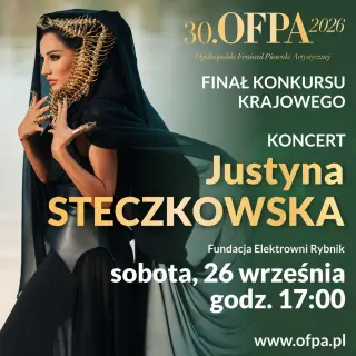 Koncert Justyny Steczkowskiej podczas finału OFPA 2026 w Rybniku