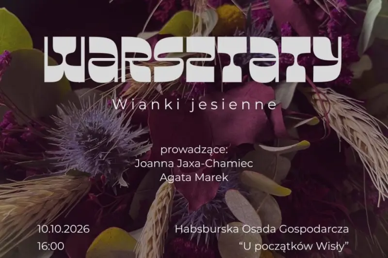 Warsztaty tworzenia jesiennych wianków w Wiśle